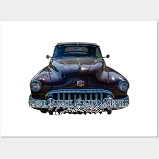 1950 Buick Eight Super Convertible Posters and Art